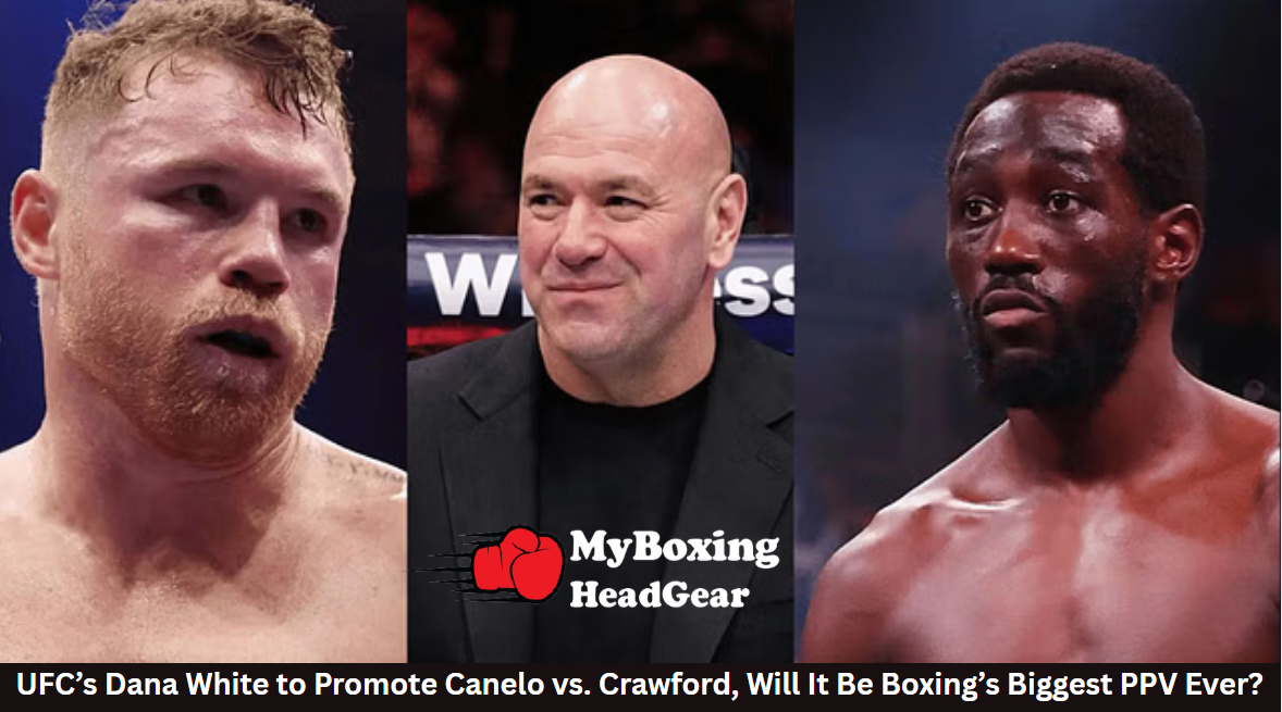 Dana White to Promote Canelo vs. Crawford