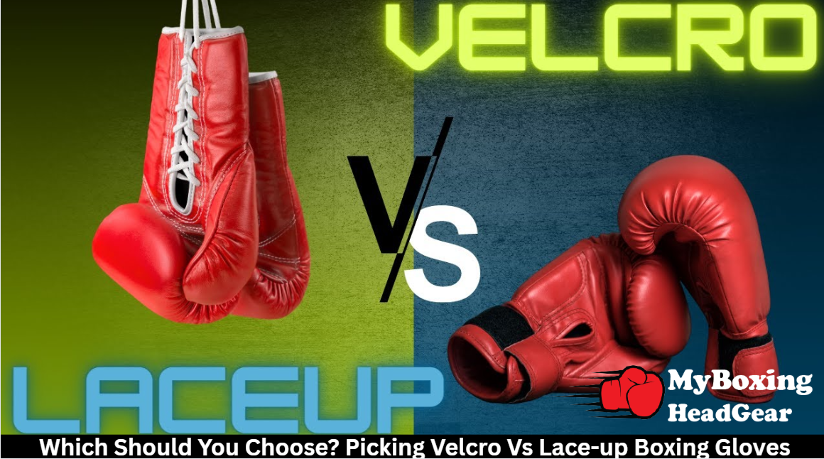 Velcro Vs Lace-up Boxing Gloves